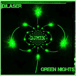 Green Nights Djmix Set