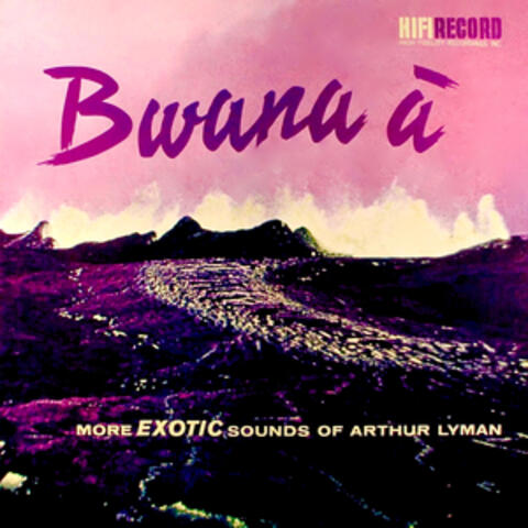 Bwana A