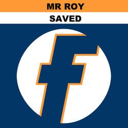 Saved (Mr Roy's 7" Middlewicket Mix)