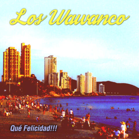 Que Felicidad!!!
