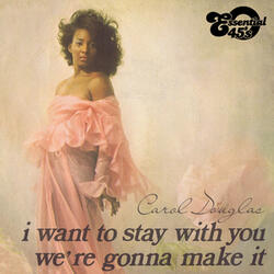 I Want to Stay with You (7" Version)