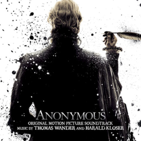 Anonymous (Original Motion Picture Soundtrack)