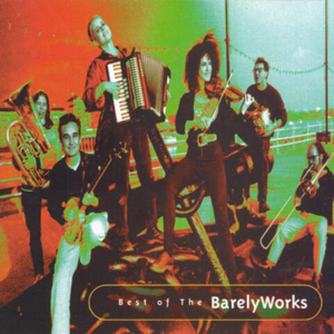 Best of the Barelyworks