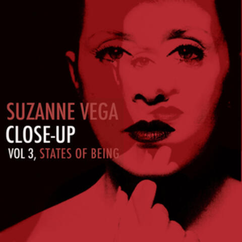 Close-Up, Vol. 3 - States of Being