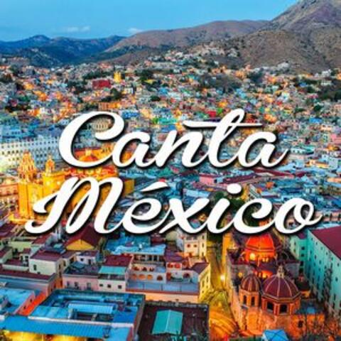 Canta México