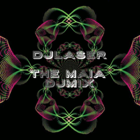 The Maia Djmix