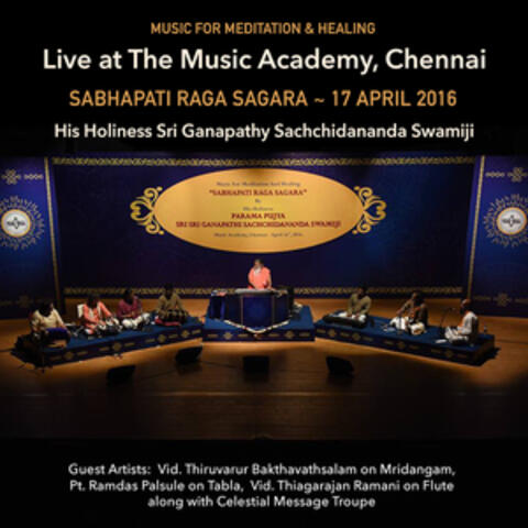 Sabhapati Raga Sagara - Live at the Music Academy, Chennai