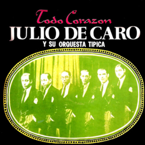 Julio De Caro y su Orquesta Típica