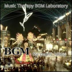 Bgm for Public Lobby Serenity