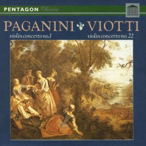 Paganini: Violin Concerto No. 1 - Viotti: Violin Concerto No. 22