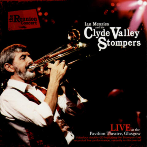 Ian Menzies and His Clyde Valley Stompers: The Reunion Concert