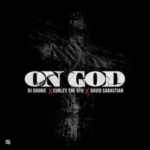 On God (feat. Curley Cinco & David Sabastian)