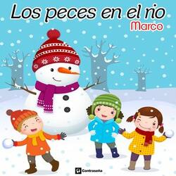 Los Peces en el Rio