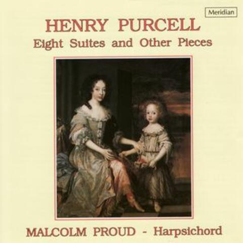 Purcell: Eight Suites and Other Pieces