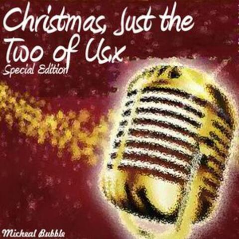 Perfect Christmas, Just the Two of Us