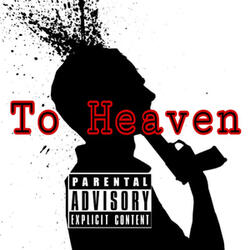 To Heaven