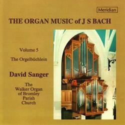 Das Orgel-Büchlein: Ich ruf zu dir, Herr Jesu Christ, BWV 639