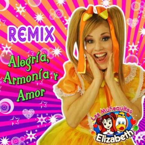 Alegría, Armonía y Amor (Remix)