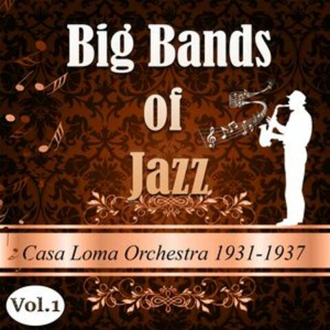 Big Bands of Jazz, Casa Loma Orchestra 1931-1937