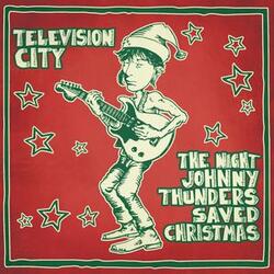 The Night Johnny Thunders Saved Christmas