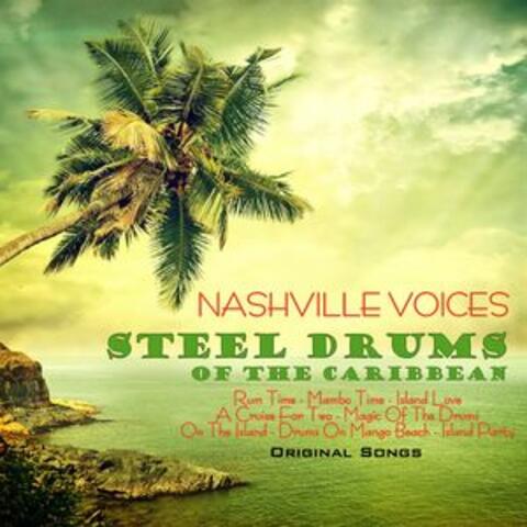 Steel Drums of the Caribbean: Original Songs