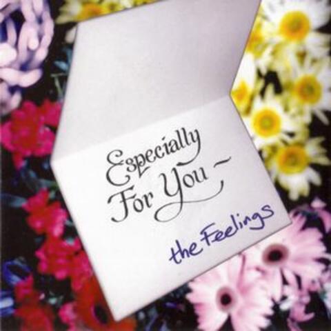 Especially For You