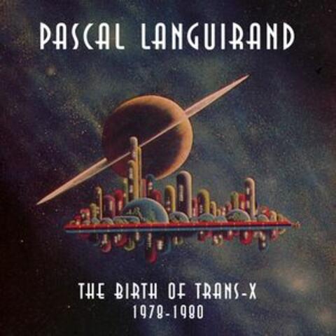 Birth of Trans-X 1978-1980
