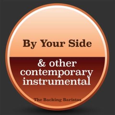 By Your Side & Other Contemporary Instrumental Versions