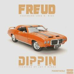 Dippin (feat. Loso D. Nice)