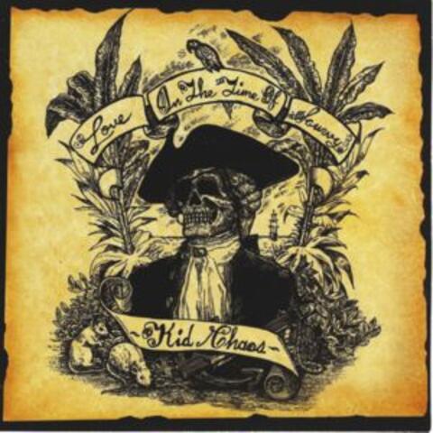 Love in the Time of Scurvy