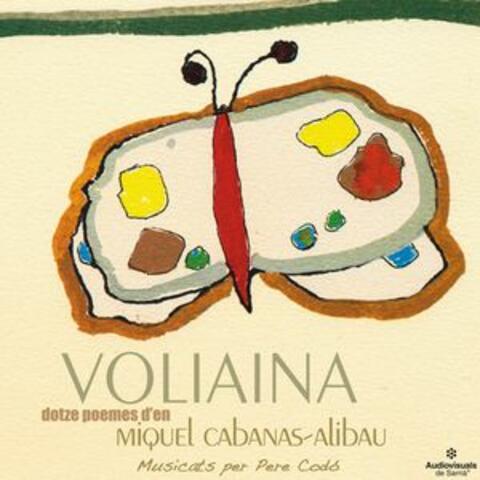 Voliaina. Dotze Poemes d'en Miquel Cabanas-Alibau