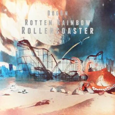 Rotten Rainbow Rollercoaster