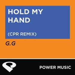 Hold My Hand (Cpr Remix Radio Edit)