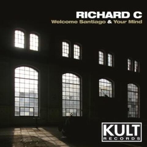 Kult Records Presents: Welcome Santiago / Your Mind