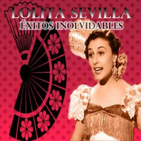 Lolita Sevilla - Éxitos Inolvidables