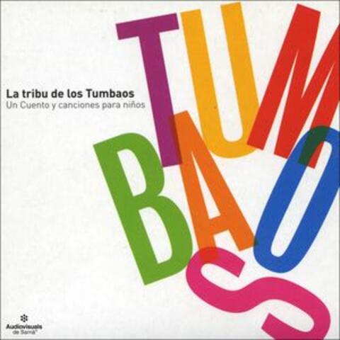 La Tribu de los Tumbaos. Un Cuento y Canciones para Niños