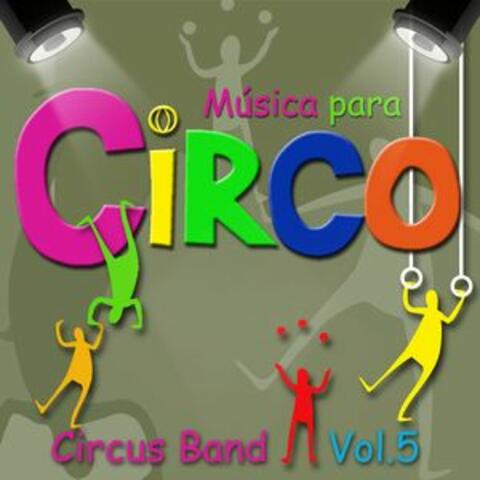 Música para Circo, Vol. 5