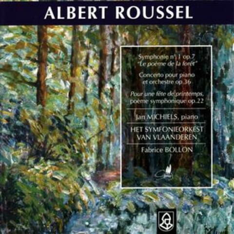 Roussel: Symphonie No. 1 Op. 7, Concerto pour Piano et Orchestre, Op. 36