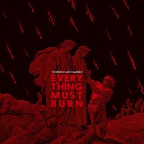 Everything Must Burn