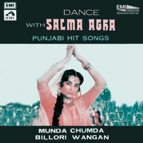 Dance with Salma Agha Punjabi Hit Songs