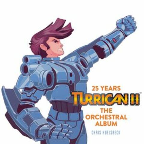 Turrican II - the Orchestral Album (Music Inspired by the Original Amiga Game)