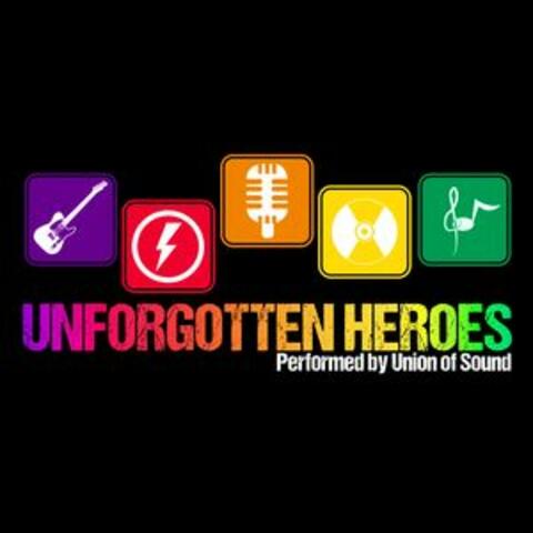 Unforgotten Heroes