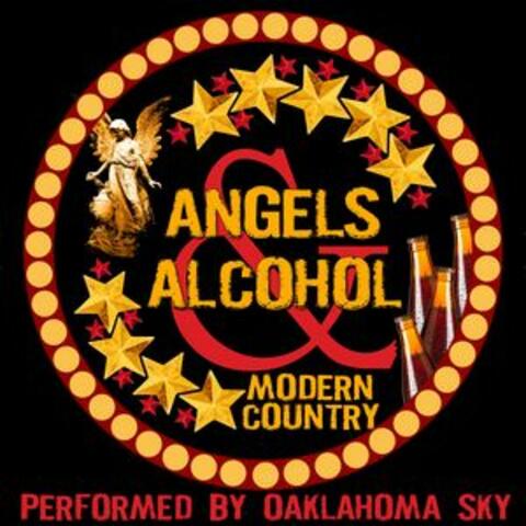 Angels and Alcohol: Modern Country