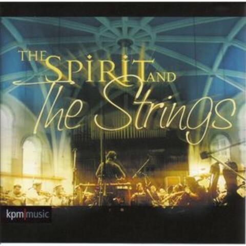 The Spirit and the Strings