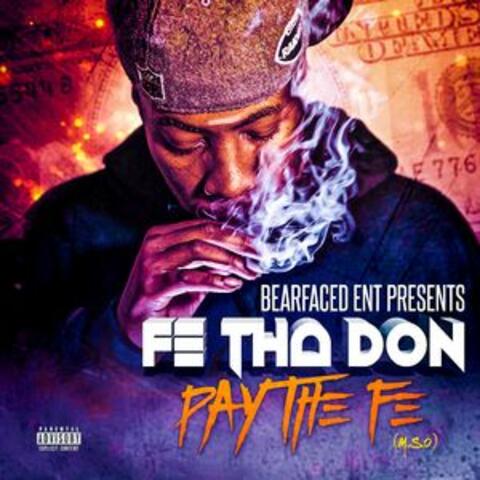 Bearfaced Music Presents Pay the Fe