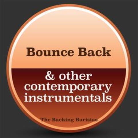 Bounce Back & Other Contemporary Instrumental Versions