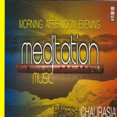 Morning, Afternoon & Evening Meditation Music