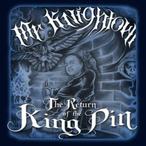 Return of the Kingpin
