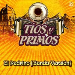 El Padrino (Banda Versión)