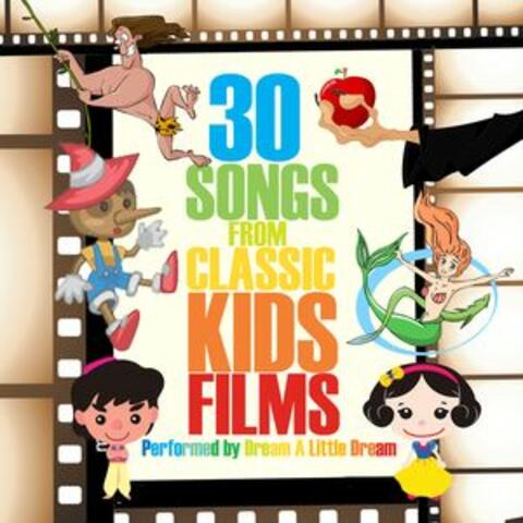 30 Songs from Classic Kids Films